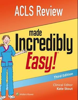 ACLS Review Made Incredibly Easy