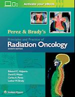 Perez & Brady's Principles and Practice of Radiation Oncology