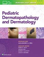 Pediatric Dermatopathology and Dermatology