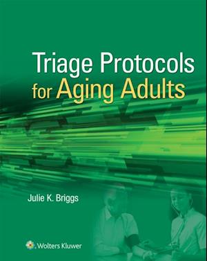 Triage Protocols for Aging Adults