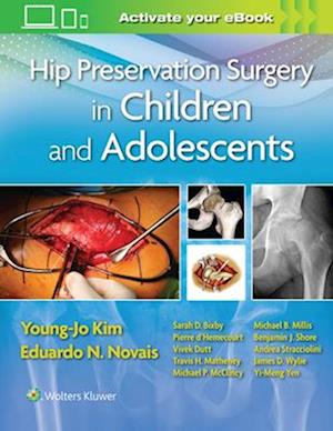 Hip Preservation Surgery in Children and Adolescents