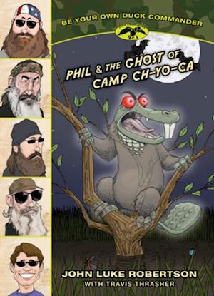 Phil & the Ghost of Camp Ch-Yo-Ca