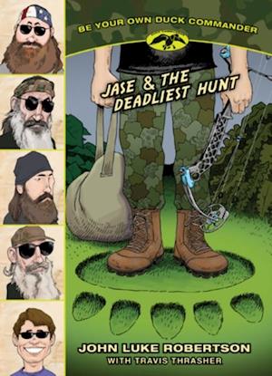 Jase & the Deadliest Hunt