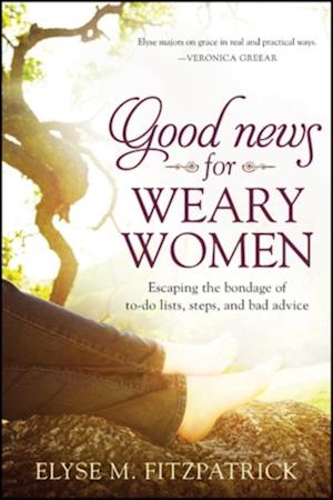 Good News for Weary Women