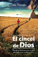 El Cincel de Dios = The Chisel of God