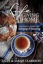 The Lifegiving Home