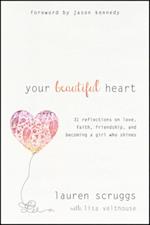 Your Beautiful Heart