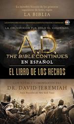 A.D. The Bible Continues EN ESPAÑOL: El libro de los Hechos