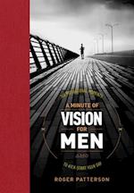 A Minute of Vision for Men