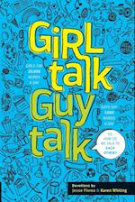 Girl Talk Guy Talk