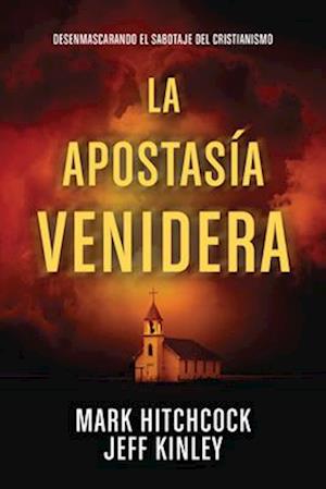 La Apostasía Venidera