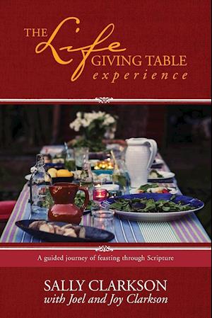 The Lifegiving Table Experience