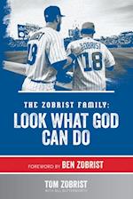 Zobrist Family: Look What God Can Do