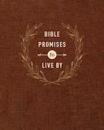 Bible Promises to Live By