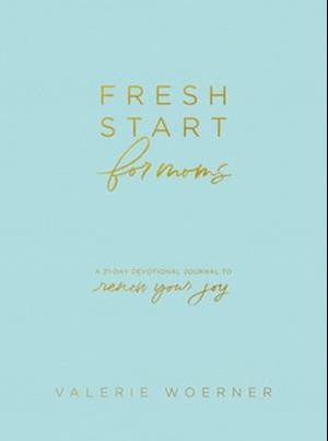 Fresh Start for Moms