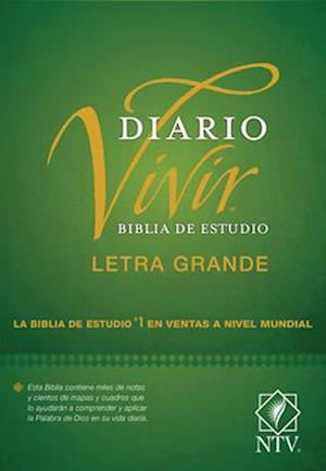 Biblia de Estudio del Diario Vivir Ntv, Letra Grande