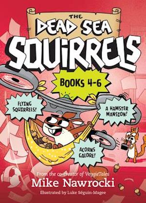 The Dead Sea Squirrels 3-Pack Books 4-6