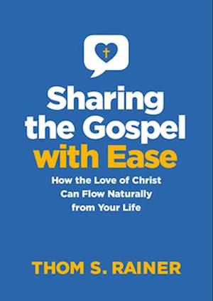 Sharing the Gospel with Ease