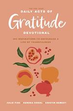 The One Year Daily Acts of Gratitude Devotional