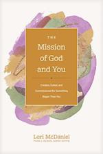 The Mission of God and You