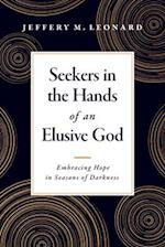 Seekers in the Hands of an Elusive God