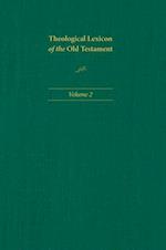 Theological Lexicon of the Old Testament, Volume 2 