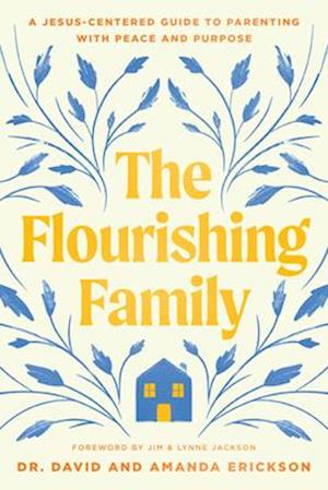 The Flourishing Family