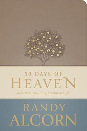 50 Days of Heaven