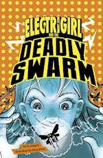 Electrigirl and the Deadly Swarm