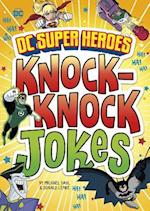 DC Super Heroes Knock-Knock Jokes