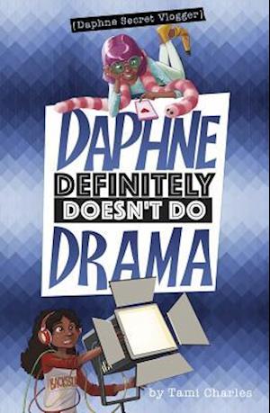 Daphne Definitely Doesn't Do Drama