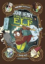 John Henry, Steel-Drivin' Elf