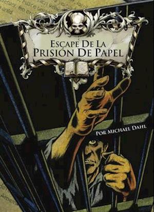 Escape de la Prisión de Papel