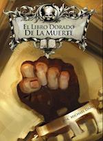 El Libro Dorado de la Muerte