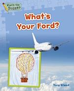 What's Your Ford?