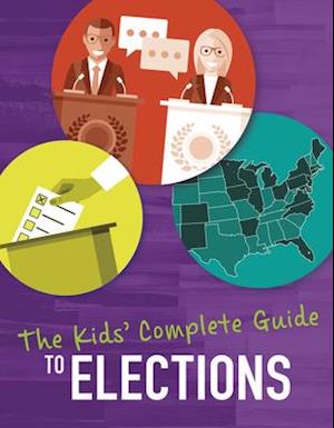 The Kids' Guide to the Election