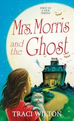 Mrs. Morris and the Ghost