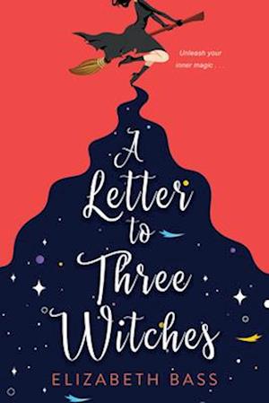 The Letter to Three Witches