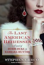 The Last American Heiresses