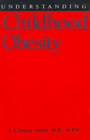 Understanding Childhood Obesity