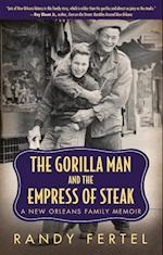 The Gorilla Man and the Empress of Steak
