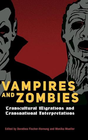 Vampires and Zombies