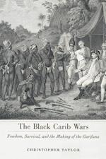 The Black Carib Wars