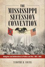 Smith, T:  The Mississippi Secession Convention