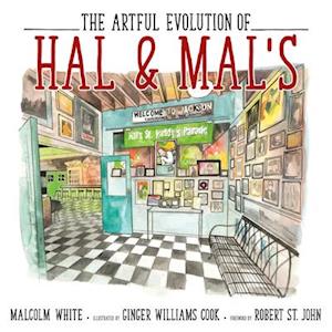 The Artful Evolution of Hal & Mal's the Artful Evolution of Hal & Mal's