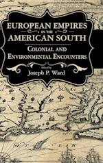 European Empires in the American South