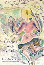 Anderson, L:  Dancing with My Father