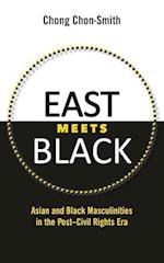 Chon-Smith, C:  East Meets Black