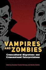 Vampires and Zombies