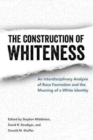 Construction of Whiteness